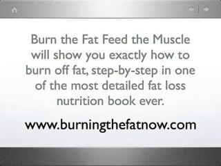 Burn the Fat and Feed the Muscle