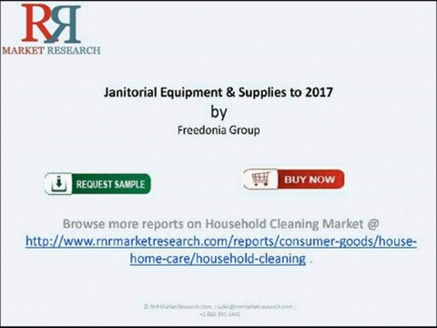 RNRMR Janitorial Equipment Supplies Market 2017