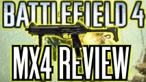 BATTLEFIELD 4 BETA - MX4 ENGINEER WEAPON REVIEW BY MR DOUGAN (BF4 BETA GAMEPLAY)
