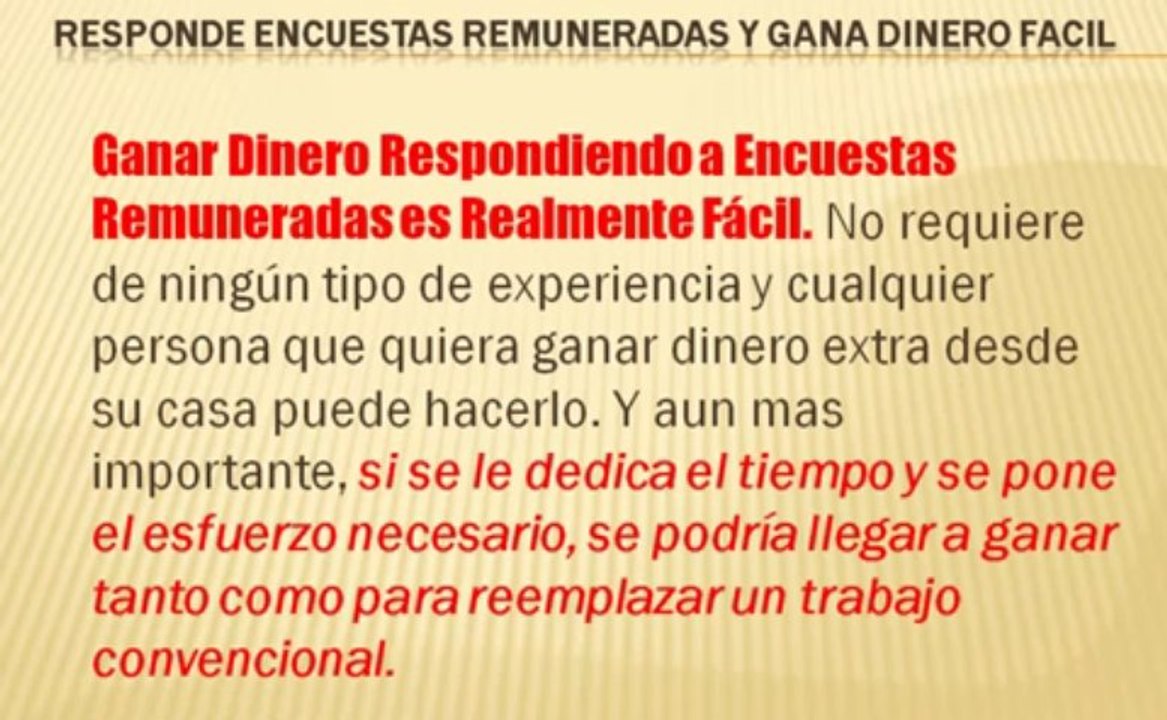 "encuestas remuneradas" - Ganar Dinero Desde Casa - [ganar dinero por internet]