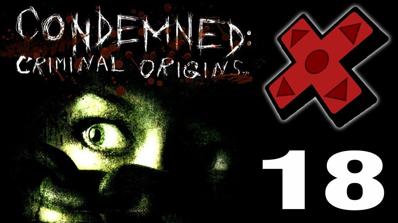 PTJ Let's Play - Condemned: Criminal Origins - Part 18
