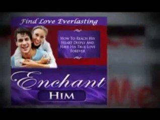Enchant Men Review / How To Enchant Men / Enchant Men Review Now