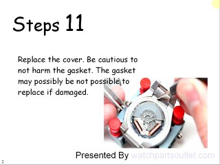 Steps to change Watch Batteries