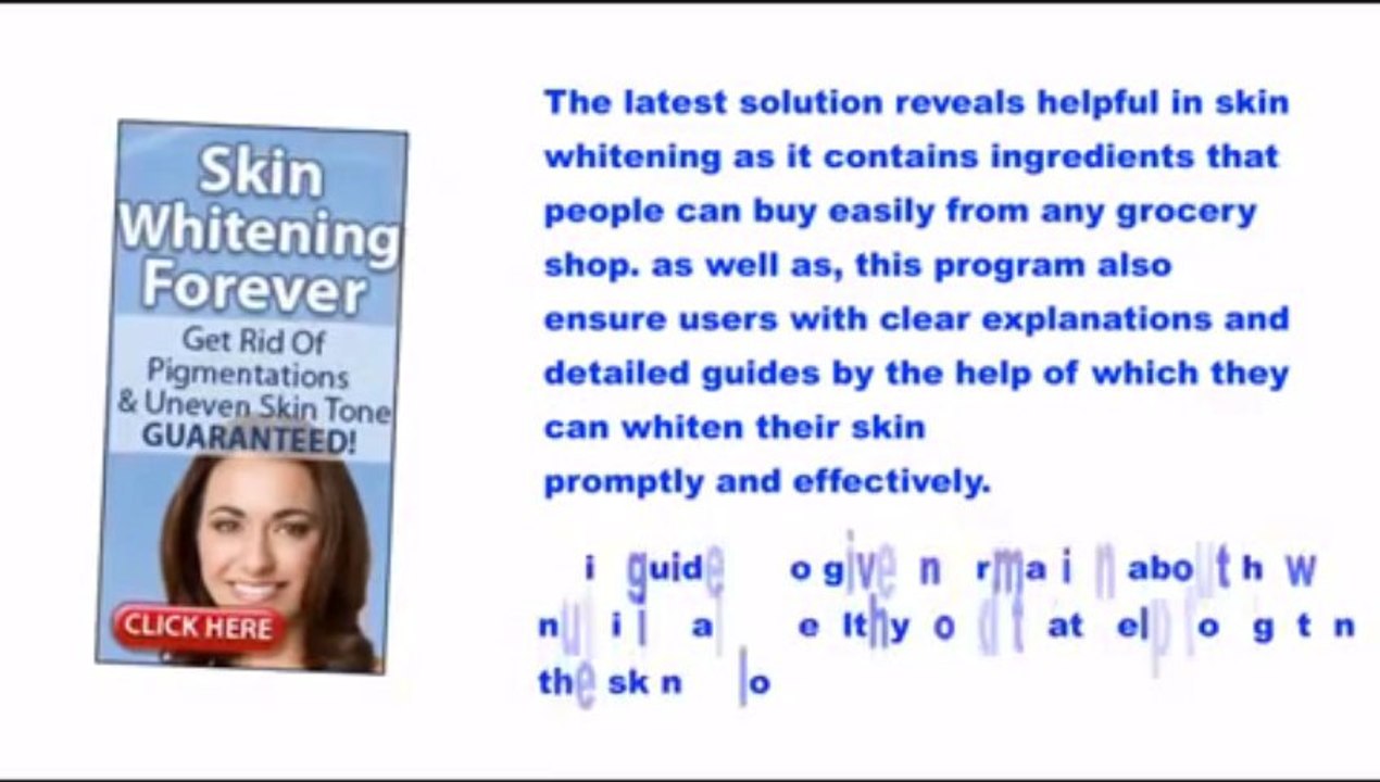 Skin Whitening Forever Review - Whitening Your Skin Easily