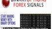 Forex Binary Options Trading Signals + Binary Options Forex Signals