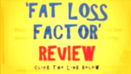 Fat Loss Factor Review | 5 Dollar Risk Free Trial | Fat Loss Factor