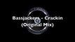Bassjackers - Crackin (Original Mix)