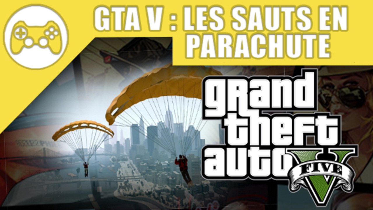 GTA V : Les sauts en parachute