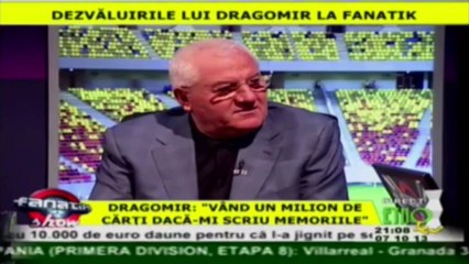 Dragomir IV Fanatik Show 07.10.2013