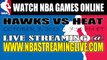 Watch Atlanta Hawks vs Miami Heat Live Streaming Game Online