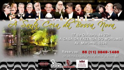 A Santa Ceia Da Bossa Nova