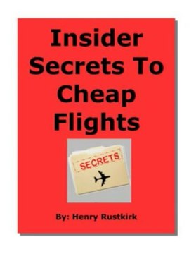 insider secrets to cheap flights Review + Bonus