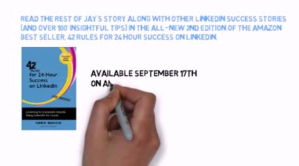 LinkedIn Tips - Rule #23 - Jay Deragon_s Success