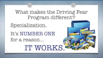 The Driving Fear Program -- Overcome Your Anxiety While Driving Today!