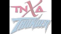 TNXA Thunder Ep. 4 (Part 1)