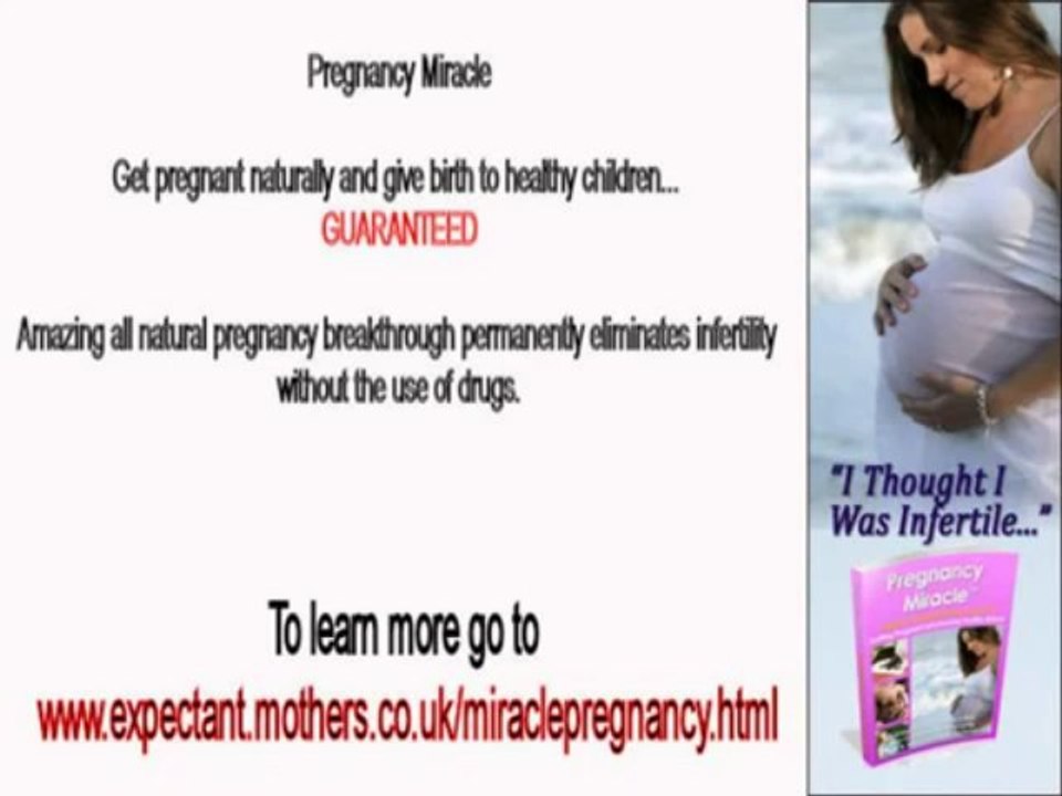 pregnancy miracle