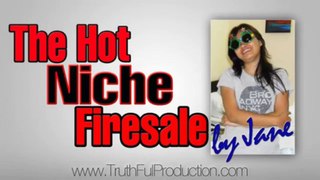 WARNING!   The Hot Niche Firesale -- The Hot Niche Firesale Review