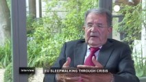 Romano Prodi: EU 'sleepwalking' through crisis