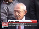 KILIÇDAROĞLU; PATRİOTLARIN FATURASINI BİZ ÖDEYECEĞİZ