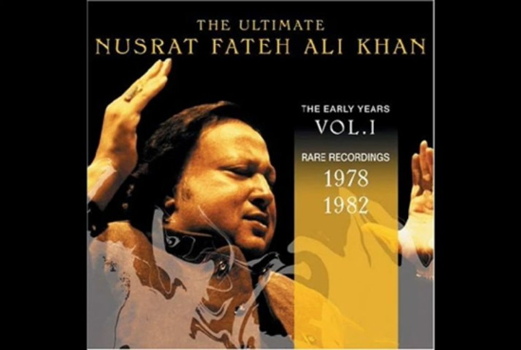 NUSRAT FATEH ALI KHAN - Makkay Gayan Gal Mukdi...