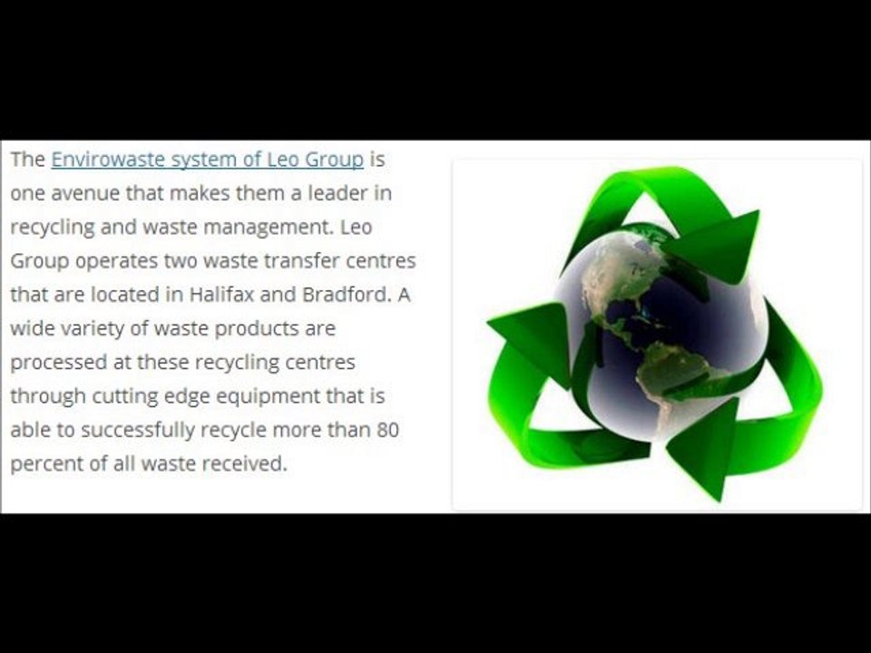 The Leo Group Envirowaste Management System Provides Environmental