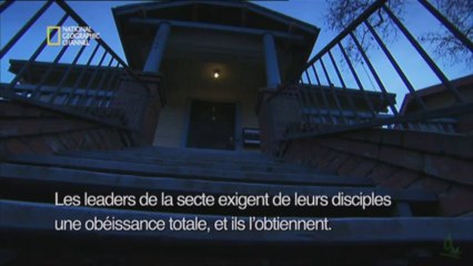 Ma vie dans une secte (documentaire national geographic) [oli-loup]