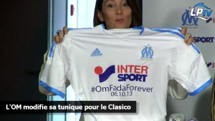 L'OM modifie sa tunique pour le Clasico