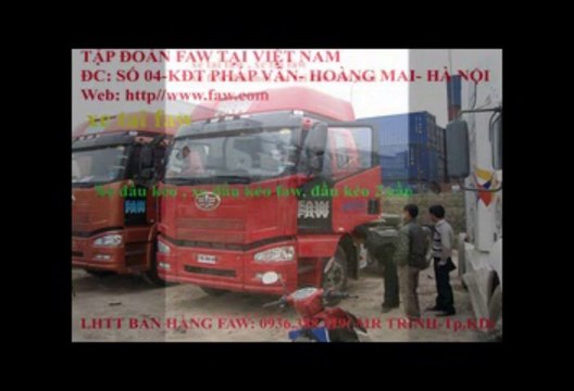 xe tai faw ,xe tải faw ,xe tai thung ,dau keo ,tron be tong .Lh:0936.388.919