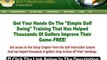 The Simple Golf Swing Book + The Simple Golf Swing David Nevogt