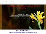 Lung Detoxification - Clean Your Lungs And Quit Smoking