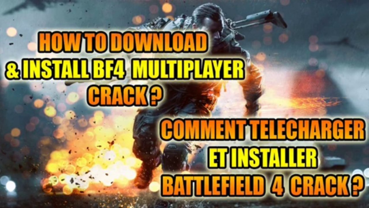 [Tutorial] Battlefield 4 Multiplayer Crack  v1.2.0
