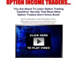 Option Income System -- 