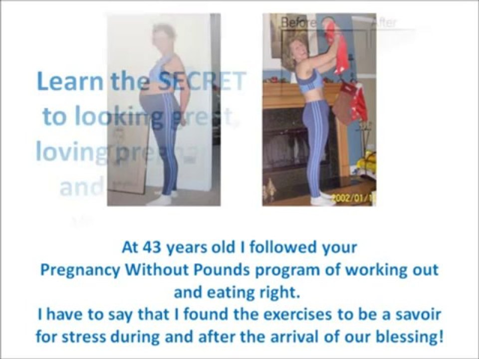 Pregnancy Without Pounds- Pregnancy Without Pounds Exercises