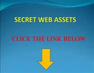 Secret Web Assets