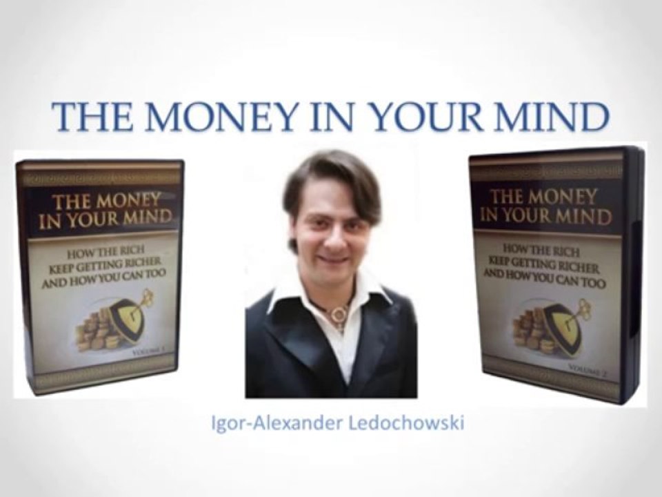 The Money In Your Mind Program: How To Get Out Of Debt And Become Wealthy