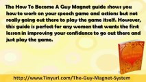 How to Become a Guy Magnet Review + How to Become a Guy Magnet The Book