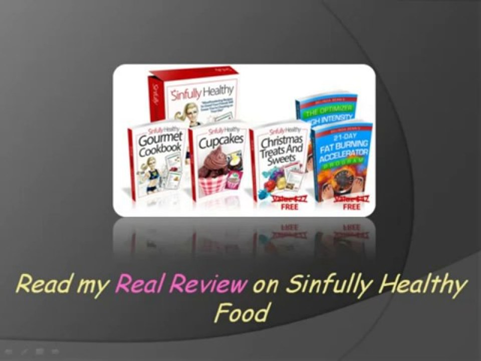Sinfully healthy food - member area - my objective review