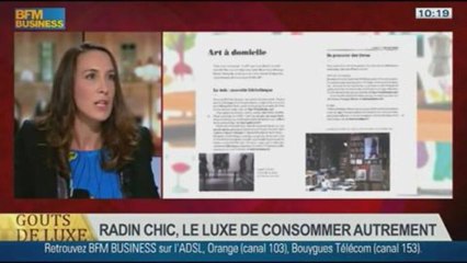 Radin chic, le luxe de consommer autrement : dans Goût de Luxe Paris - 06/10 2/8