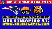 Watch New England Patriots vs Cincinnati Bengals Live Online Stream Ocotber 6, 2013