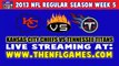 Watch Kansas City Chiefs vs Tennessee Titans Game Live Internet Stream