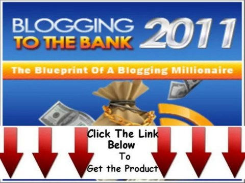 Blogging To The Bank 3 + Blogging To The Bank 2012
