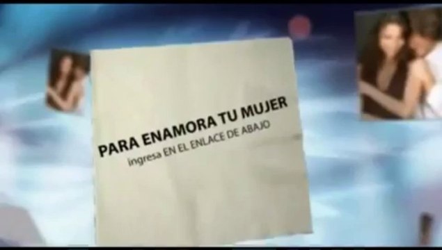 COMO SEDUCIR UNA MUJER Ex Esposa En 30 Días Recuperar Mi Matrimonio
