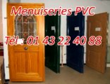 Menuiseries PVC Tél : 01 43 22 40 88