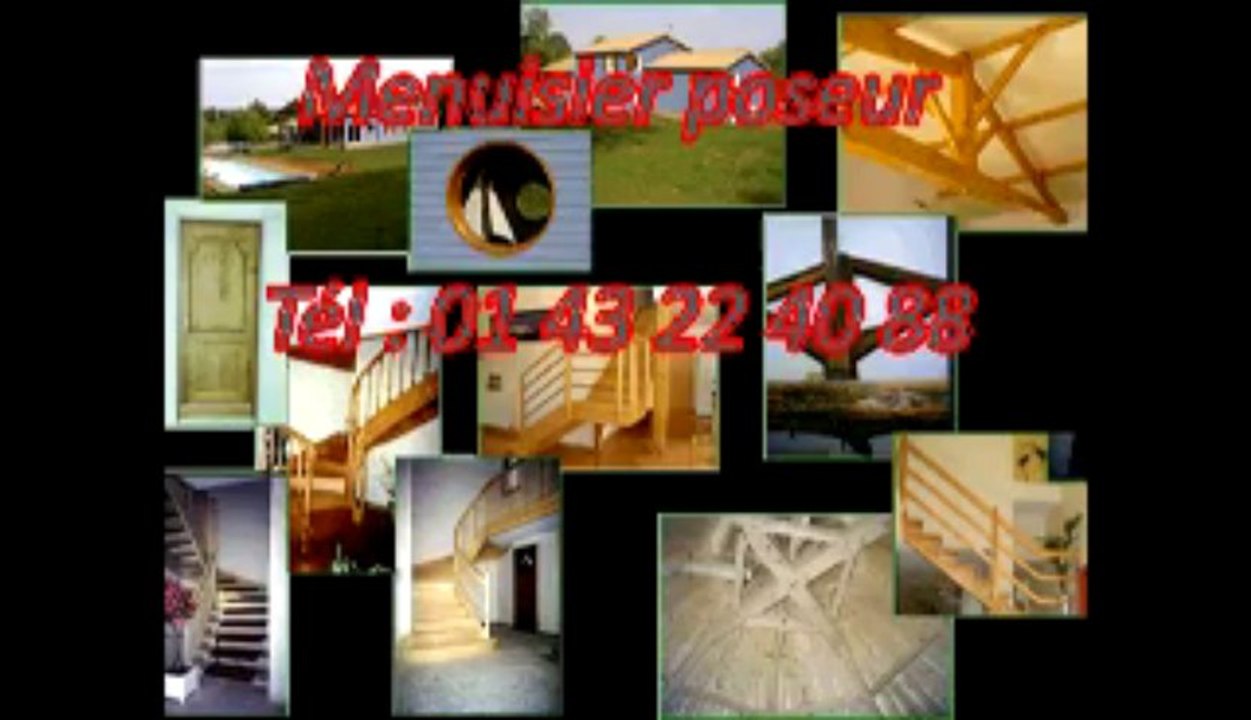 Menuisier poseur Tél : 01 43 22 40 88
