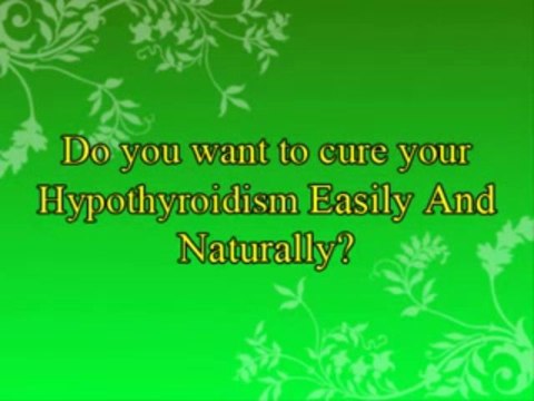 The Hypothyroidism Solution - Tips to Cure Hypothyroidism Naturally