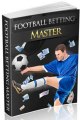 Football Betting Master Review + Bonus