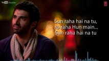 Sunn Raha Hai Na Tu HD Aashiqui 2 Full Song With Lyrics [2013]