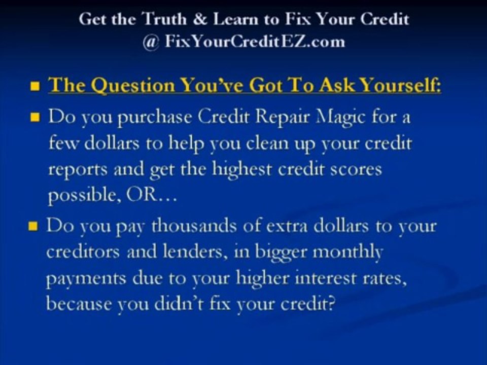 Credit Repair Magic, The Credit Restoration Software program, Is The #1 Do-It-Yourself Credit...