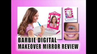 Barbie Digital Makeover Mirror Review - Best Xmas Toys Reviews 2013-2014