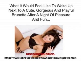[DISCOUNTED PRICE] How To Date Multiple Women Review At The Same Time - Best Guide for Men